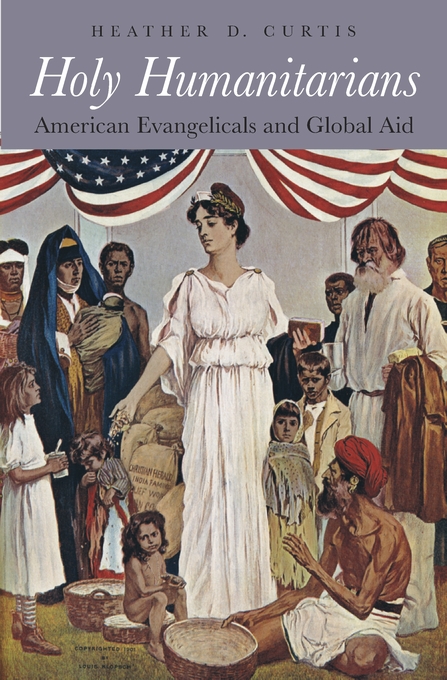 Holy Humanitarians: American Evangelicals and Global Aid. Illustration of a woman in a white dress helping the less fortunate